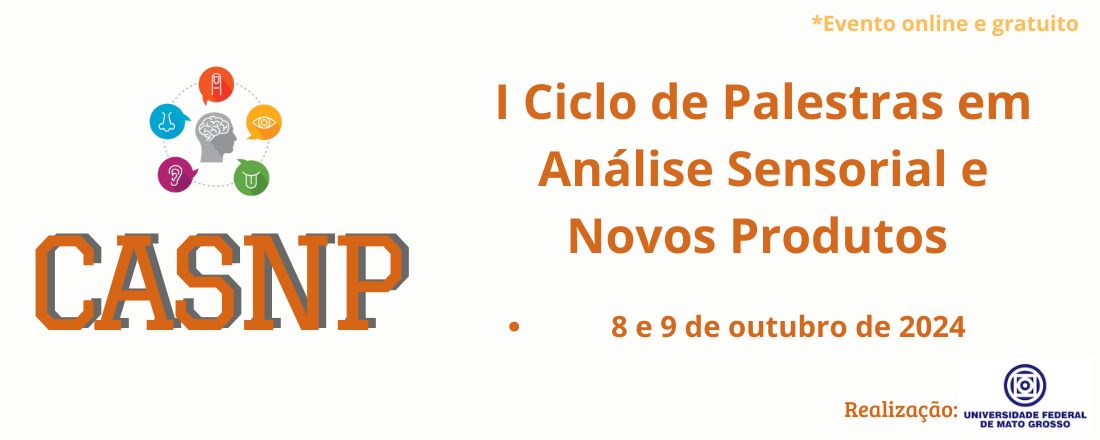 1º Ciclo De Palestras Em Análise Sensorial e Novos Produtos  - Universidade Federal de Mato Grosso