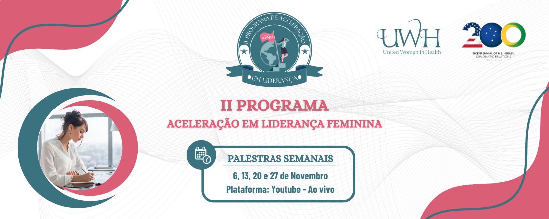 II Programa de Aceleração em Liderança Feminina