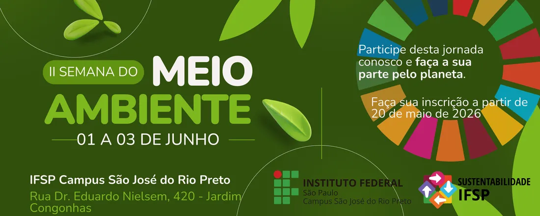 II Semana do Meio Ambiente do IFSP - Campus São José do Rio Preto