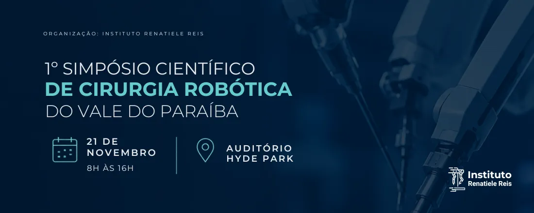 1º Simpósio Científico de Cirurgia Robótica do Vale do Paraíba