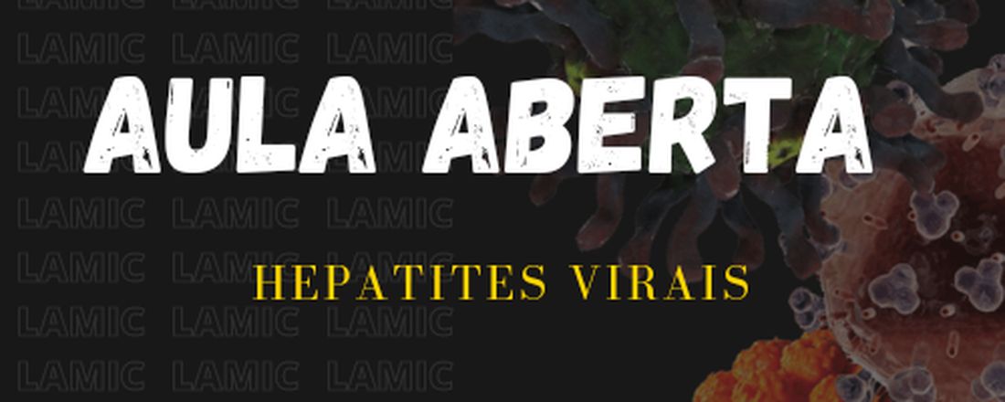 Aula aberta: Hepatites virais