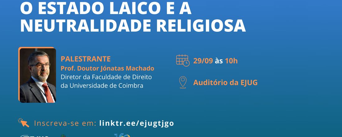 Palestra | O Estado Laico e a Neutralidade Religiosa