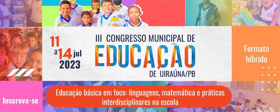 III Congresso Municipal de Educação de Uiraúna/PB