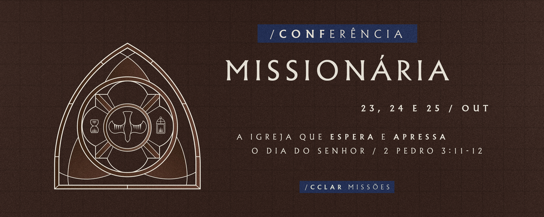 Conferência Missionária CCLAR 2026