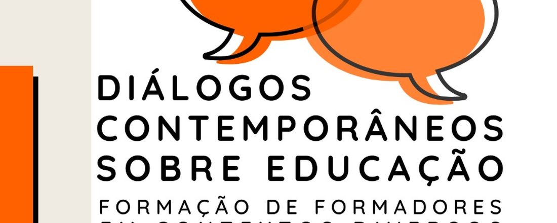 Diálogos Contemporâneos sobre Educação - formação de formadores em contextos diversos