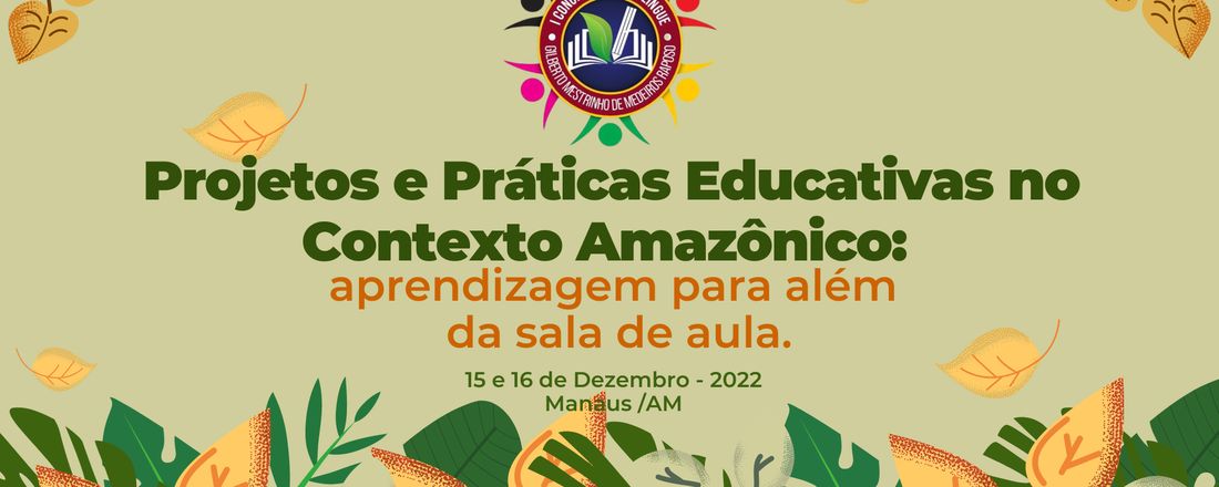 I Congresso de Educação Ceti Bilíngue Gilberto Mestrinho