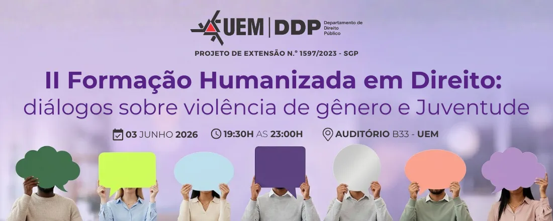 II Formação Humanizada em Direito: diálogos sobre violência de gênero e Juventude