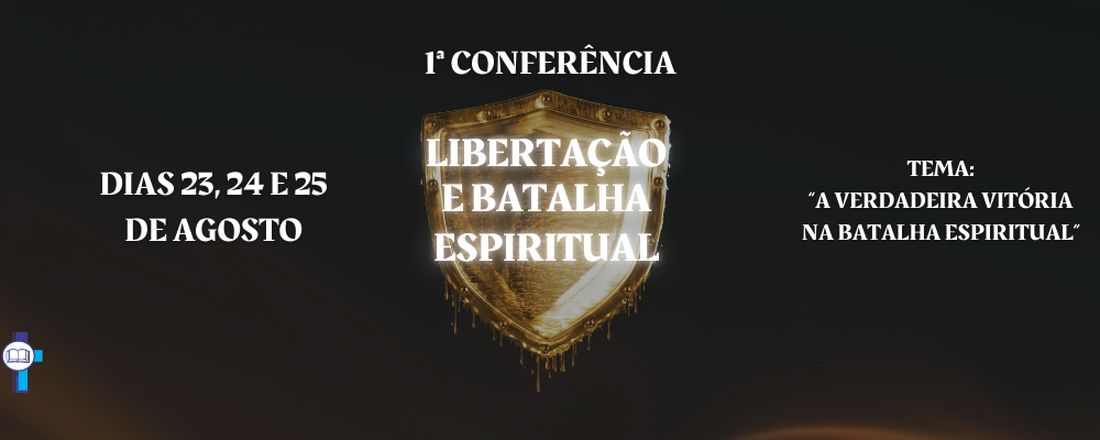 1ª Conferência de Libertação e Batalha Espiritual da PIB Mambucaba