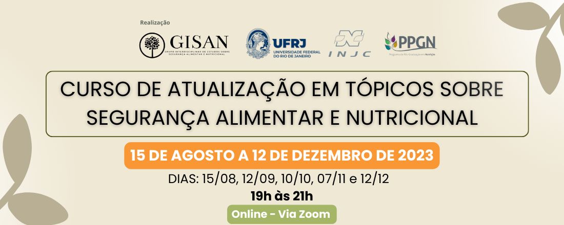 Curso de Atualização em Tópicos sobre Segurança Alimentar e Nutricional