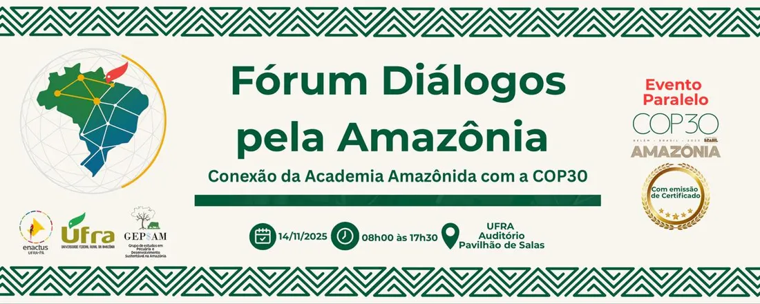 Fórum Diálogos pela Amazônia: Conexão da Academia Amazônida com a COP30
