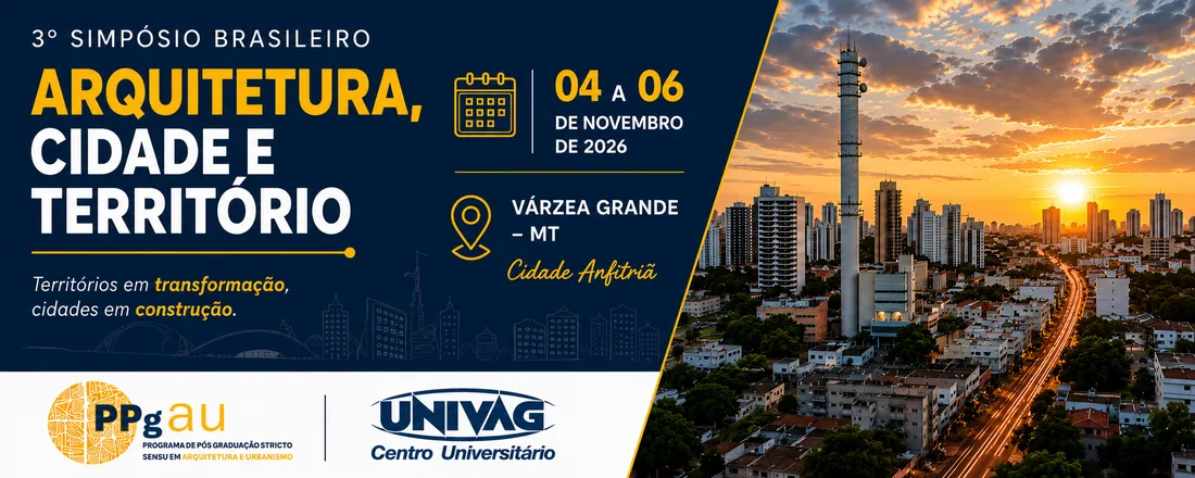 3º Simpósio Brasileiro "Território, Cidade e Arquitetura"
