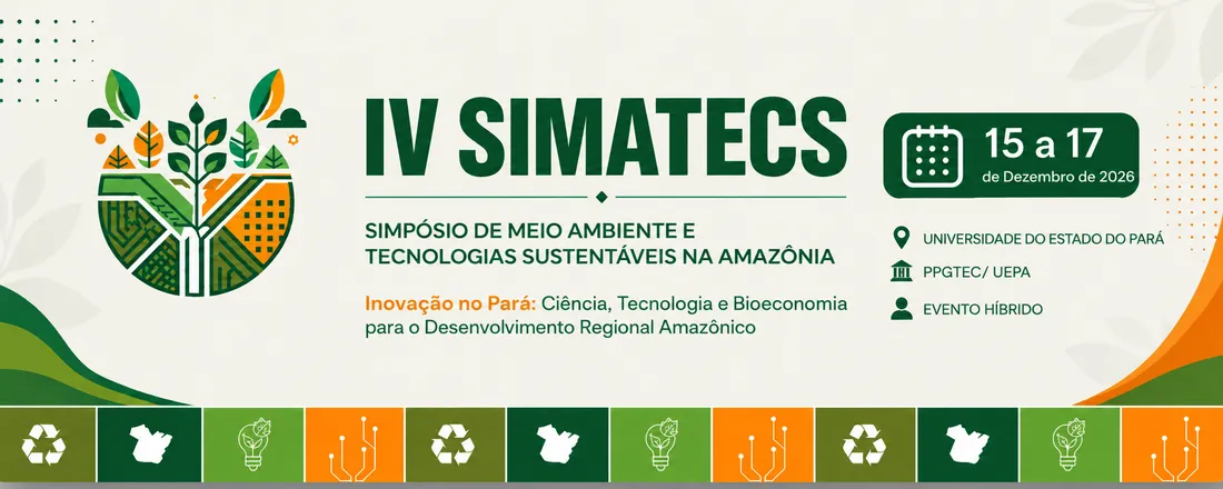 IV Simpósio de Meio Ambiente e Tecnologias Sustentáveis na Amazônia