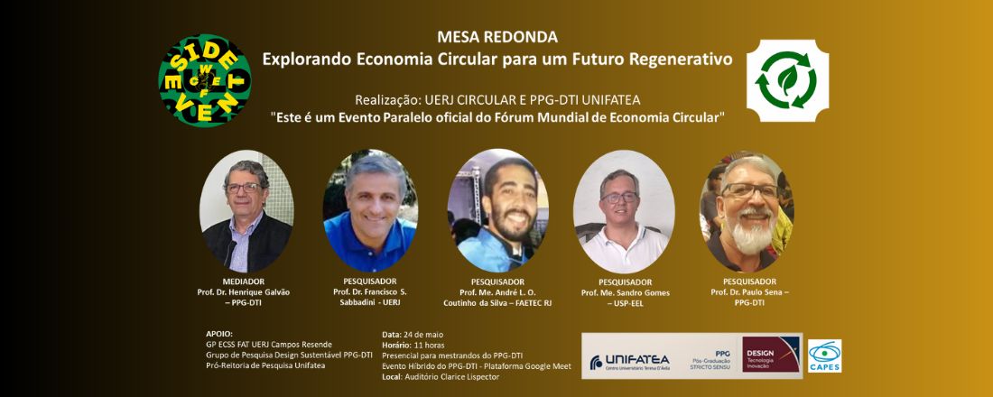 Mesa Redonda Economia Circular - Explorando práticas sustentáveis e o ciclo de vida dos produtos para um futuro regenerativo