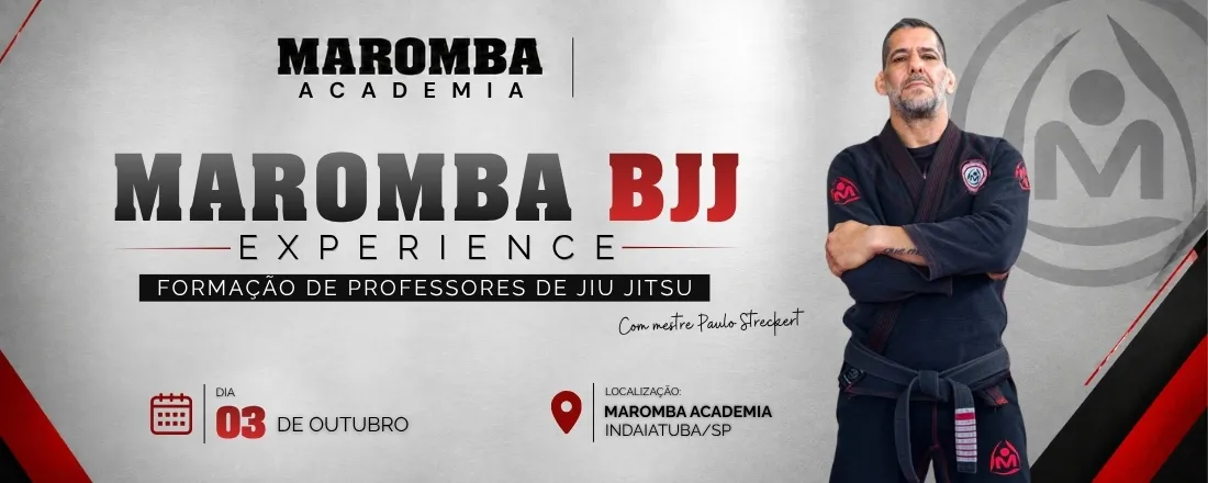 Maromba BJJ Experience- Formação de Professores de Jiu Jitsu