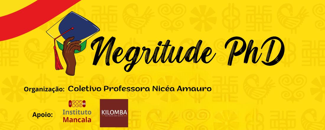 4º Curso - Negritude Brasileira no PhD