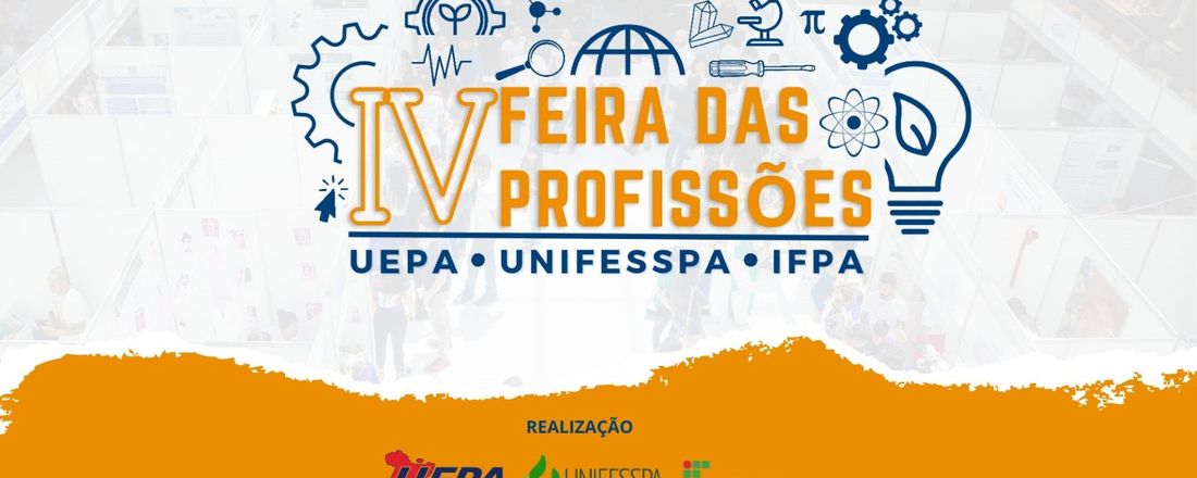 IV FEIRA DAS PROFISSÕES