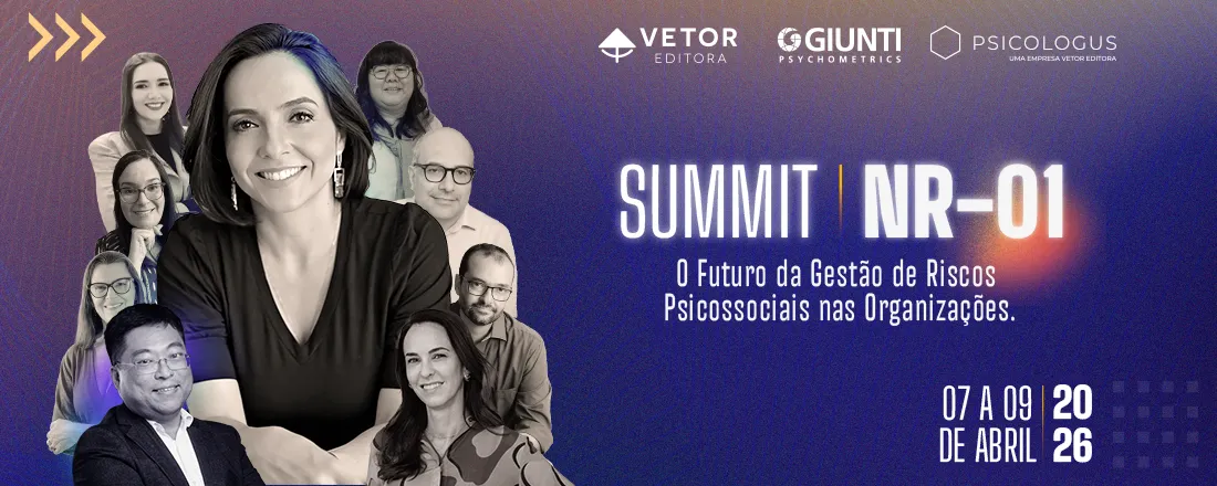 Summit NR-01 e o Futuro da Gestão de Riscos Psicossociais nas Organizações