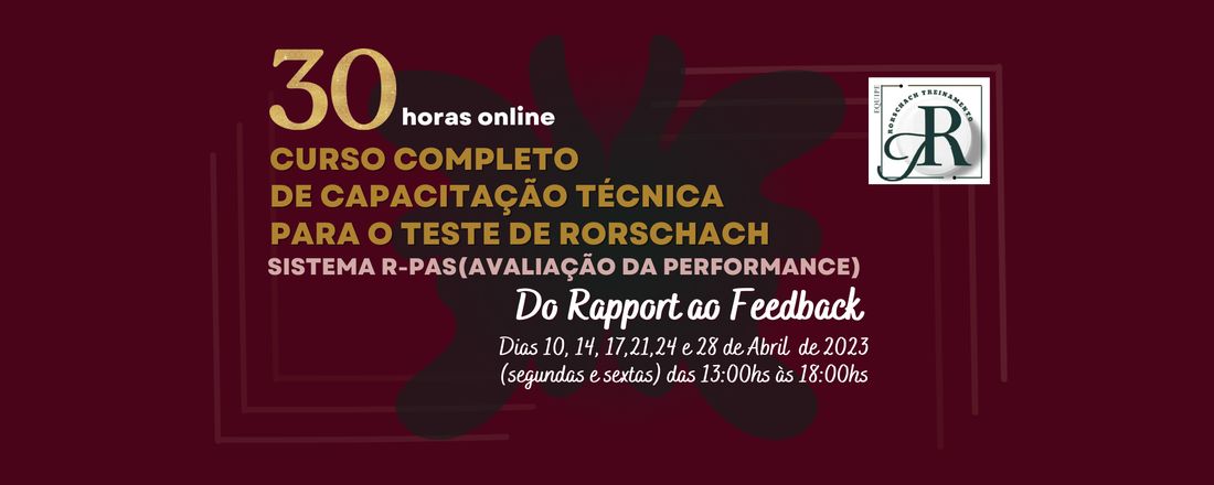 Curso Completo de Capacitação Técnica em Rorschach - Método R-PAS - do Rapport ao Feedback 2023