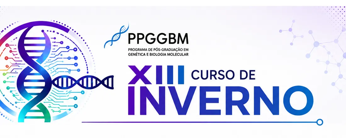 XIII Curso de Inverno em Genética e Biologia Molecular