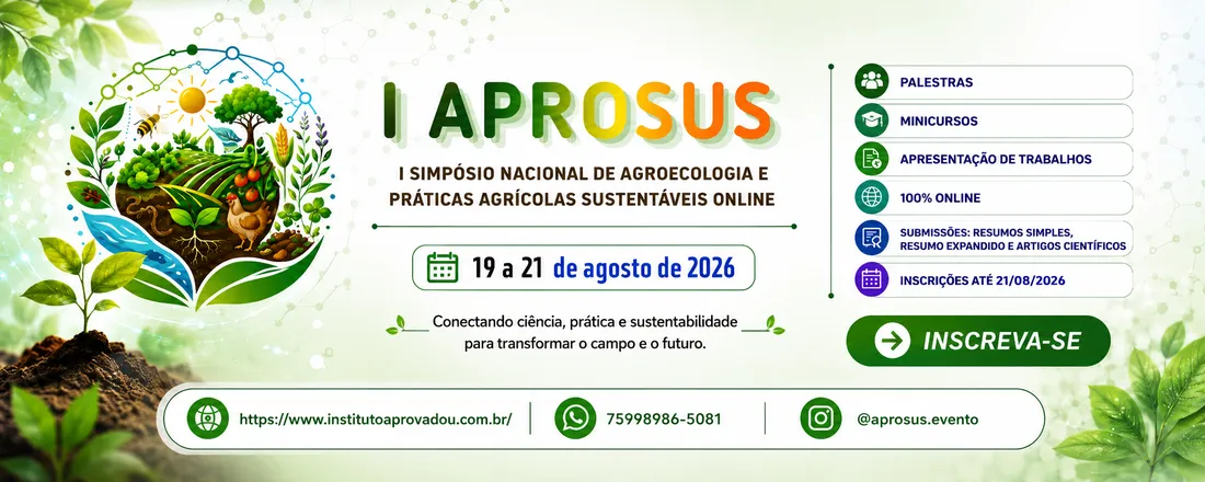 I Simpósio Nacional de Agroecologia e Práticas Agrícolas Sustentáveis Online (APROSUS)