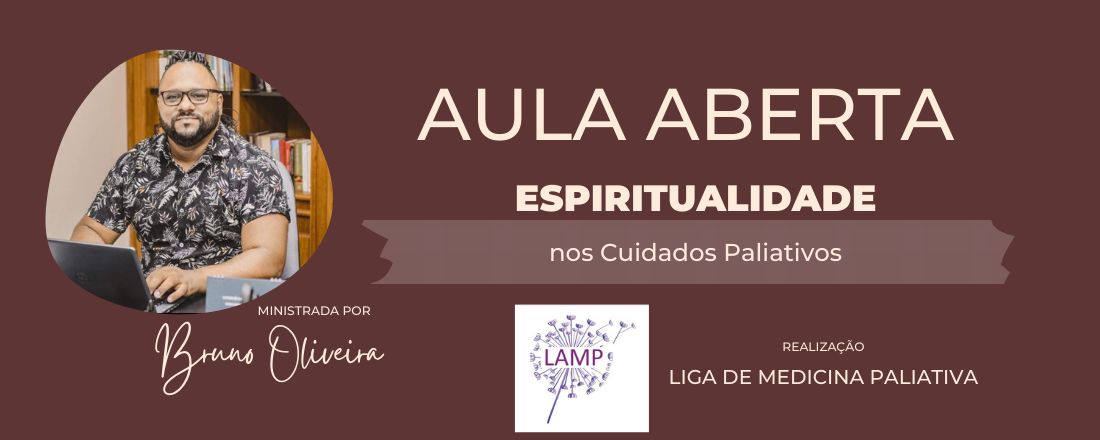 Espiritualidade nos Cuidados Paliativos