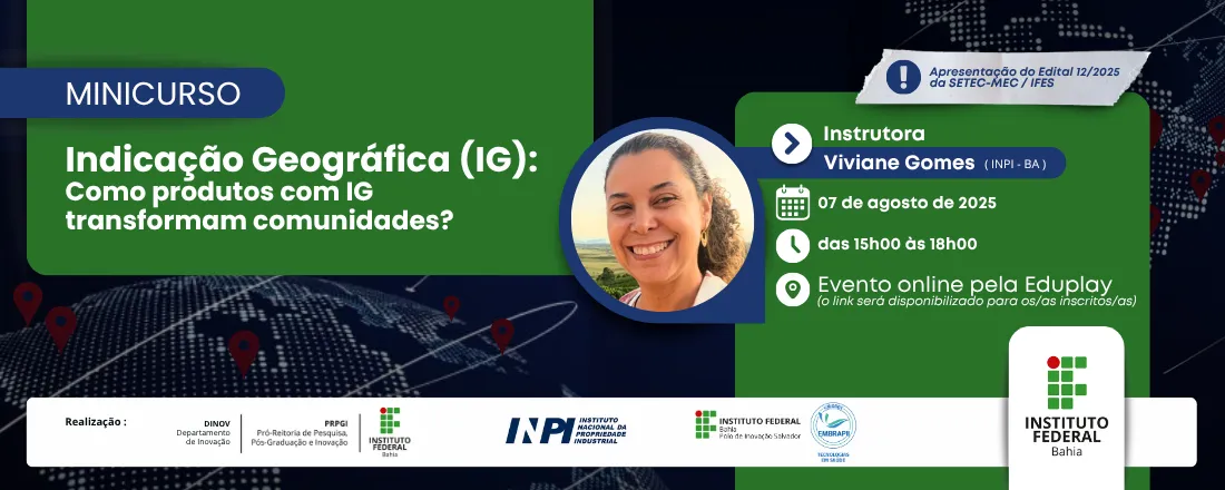 Minicurso de Indicação Geográfica (IG): Como Produtos com IG Transformam Comunidades?