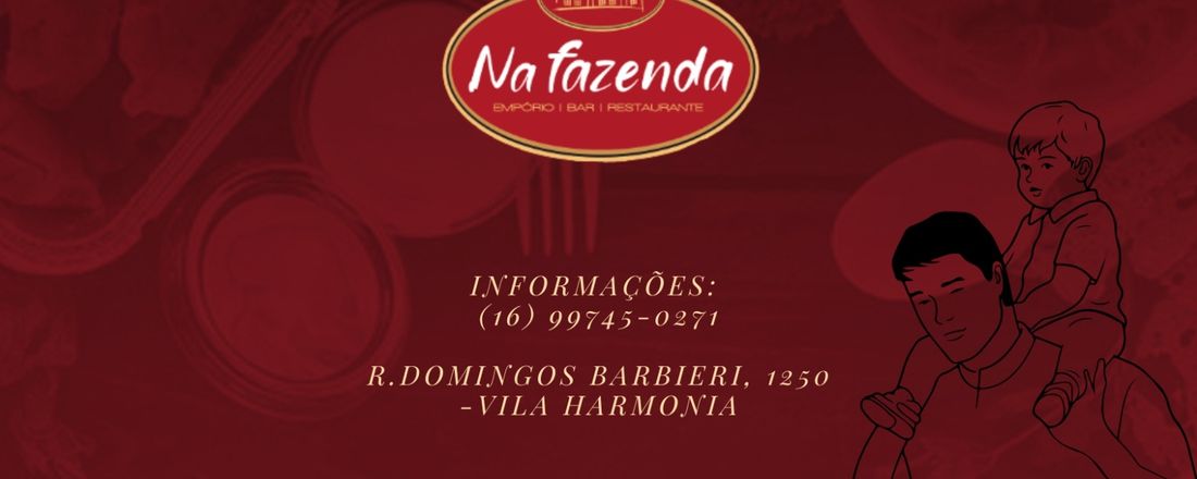 Dias dos Pais - Na Fazenda