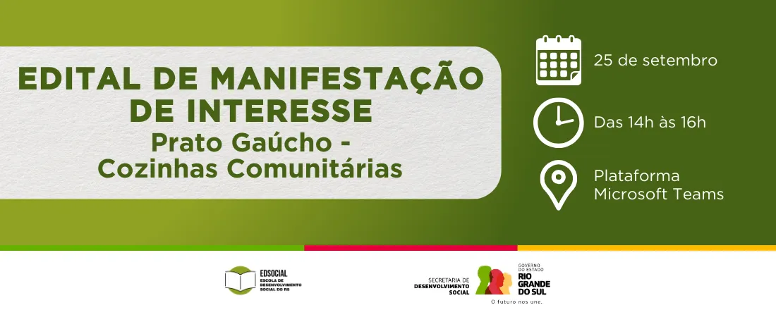 Edital de Manifestação de Interesse Prato Gaúcho -Cozinhas Comunitárias