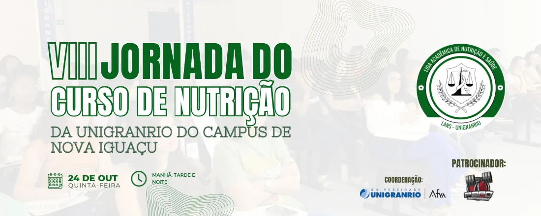 VIII Jornada do Curso de Nutrição - NOVA IGUAÇU