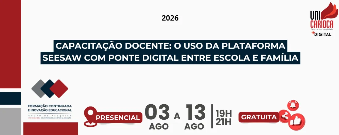 Capacitação Docente: O Uso da Plataforma Seesaw com Ponte Digital entre Escola e Família