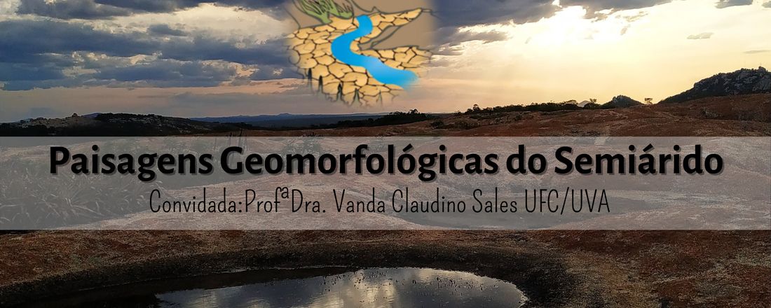 Paisagens Geomorfológicas do Semiárido Brasileiro