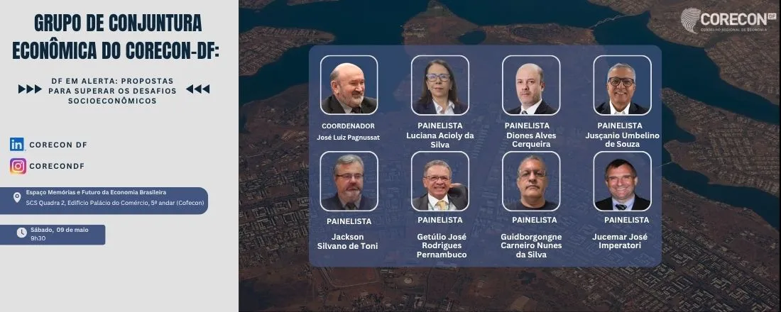 Reunião de Conjuntura Econômica - DF em alerta: propostas para superar os desafios socioeconômicos