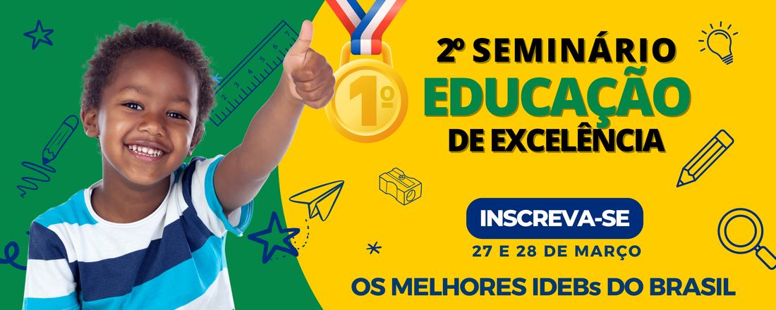 2º Seminário Educação de Excelência