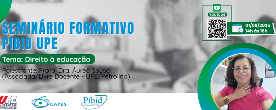 SEMINÁRIO FORMATIVO PIBID UPE