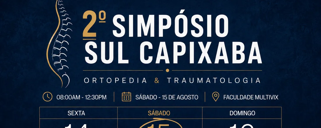 2º SIMPÓSIO SUL CAPIXABA DE ORTOPEDIA E TRAUMATOLOGIA