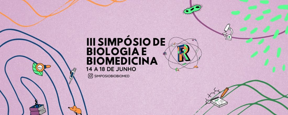 III Simpósio de Biologia e Biomedicina da UNIRIO