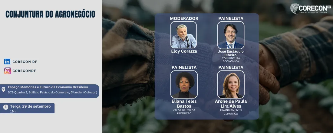 REUNIÃO DE CONJUNTURA DO AGRONEGÓCIO BRASILEIRO