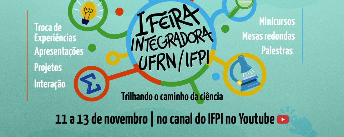 I Feira de Ciências Integradora da UFRN