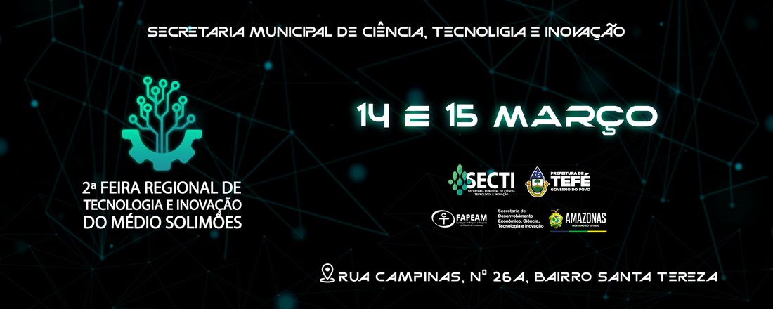 2ª Feira Regional de Tecnologia e Inovação do Médio Solimões