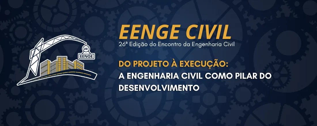 26° Encontro da Engenharia Civil (EENGE)