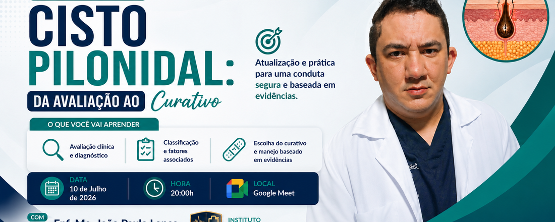 Webinar | Cisto Pilonidal: Da Avaliação ao Curativo