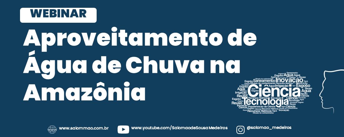 WEBINAR: Aproveitamento de Água de Chuva na Amazônia