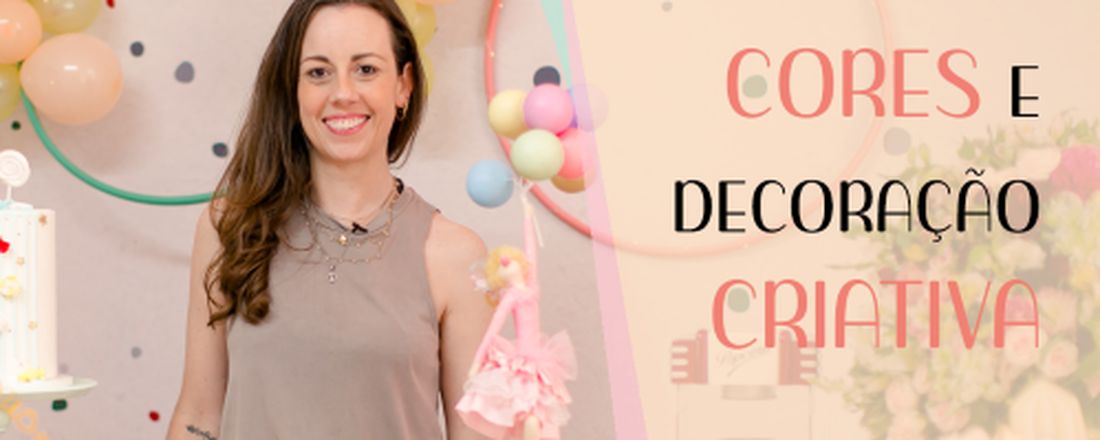 2º Workshop de Cores e Decoração Criativa