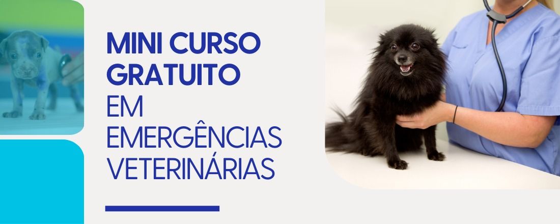 MINI CURSO GRATUITO EM EMERGÊNCIAS VETERINÁRIAS