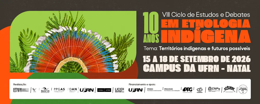 VIII Ciclo de Estudos e Debates em Etnologia Indígena | UFRN