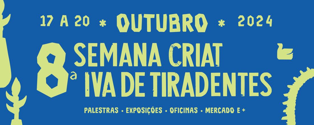 Semana Criativa de Tiradentes 2024