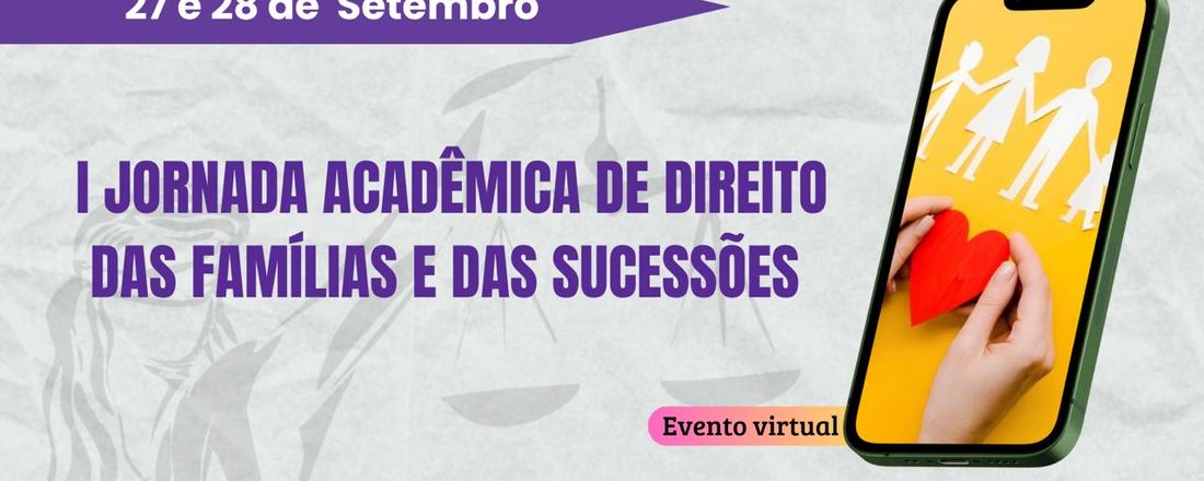 JORNADA DE DIREITO DAS FAMÍLIAS E SUCESSÕES