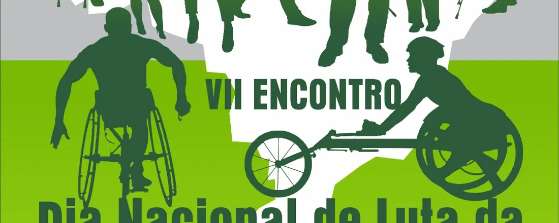 VII Encontro do Dia Nacional de Luta da Pessoa com Deficiência