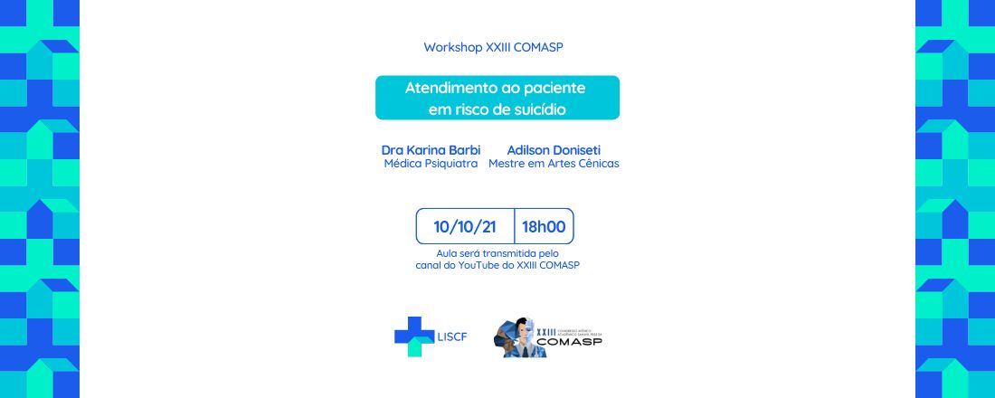 Workshop XXIII COMASP - Atendimento ao Paciente em Risco de Suicídio