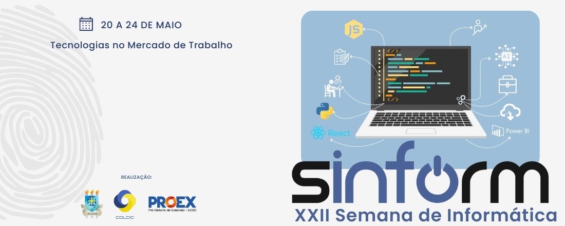 22ª Semana da Informatica UESC - SINFORM